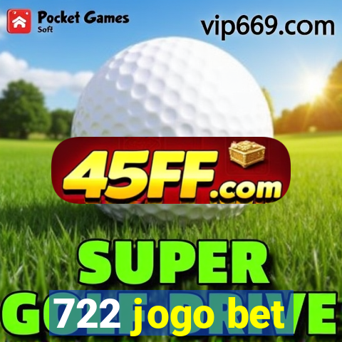 722 jogo bet